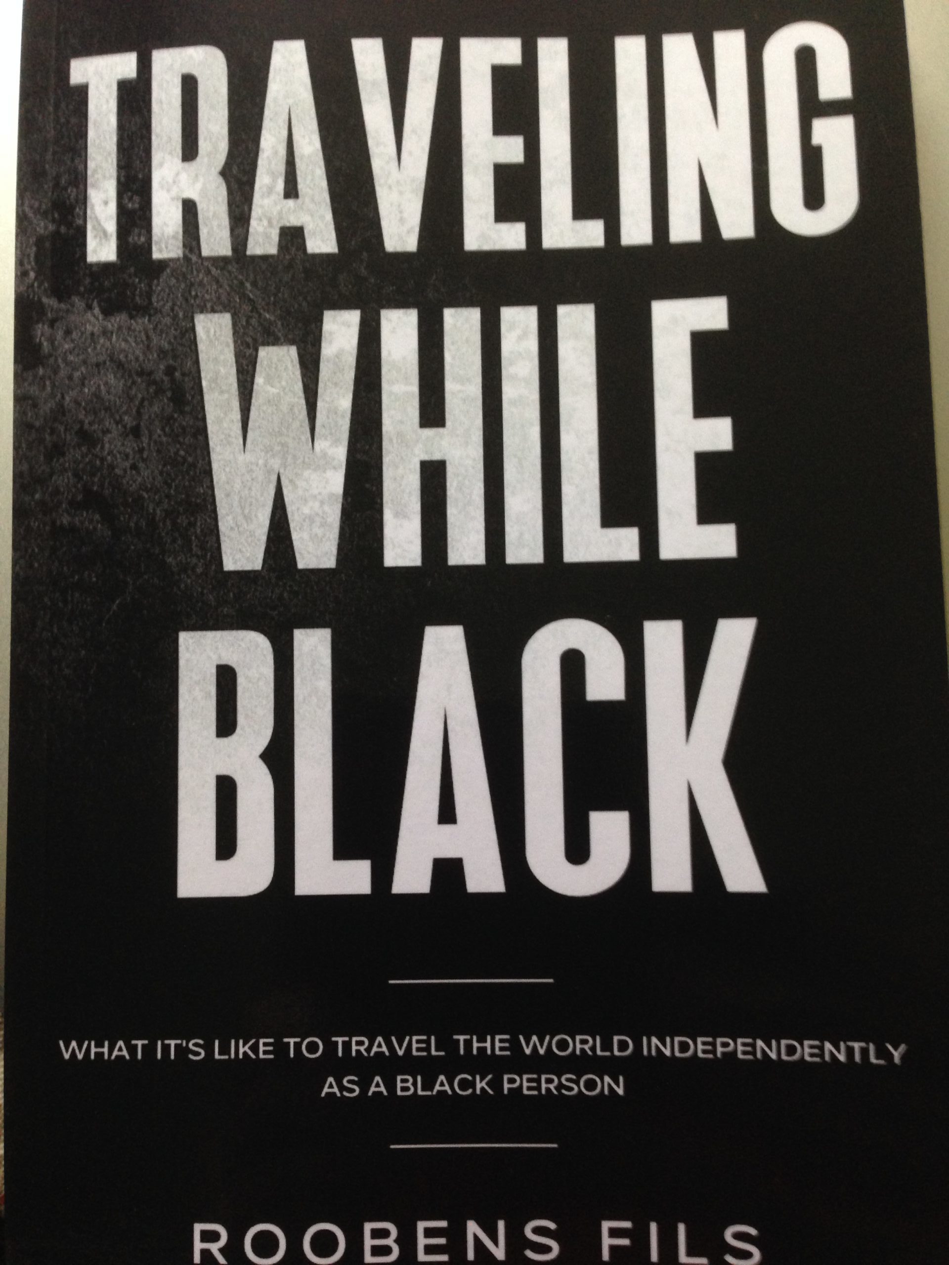 Travelling while black